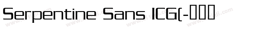 Serpentine Sans ICG(字体转换